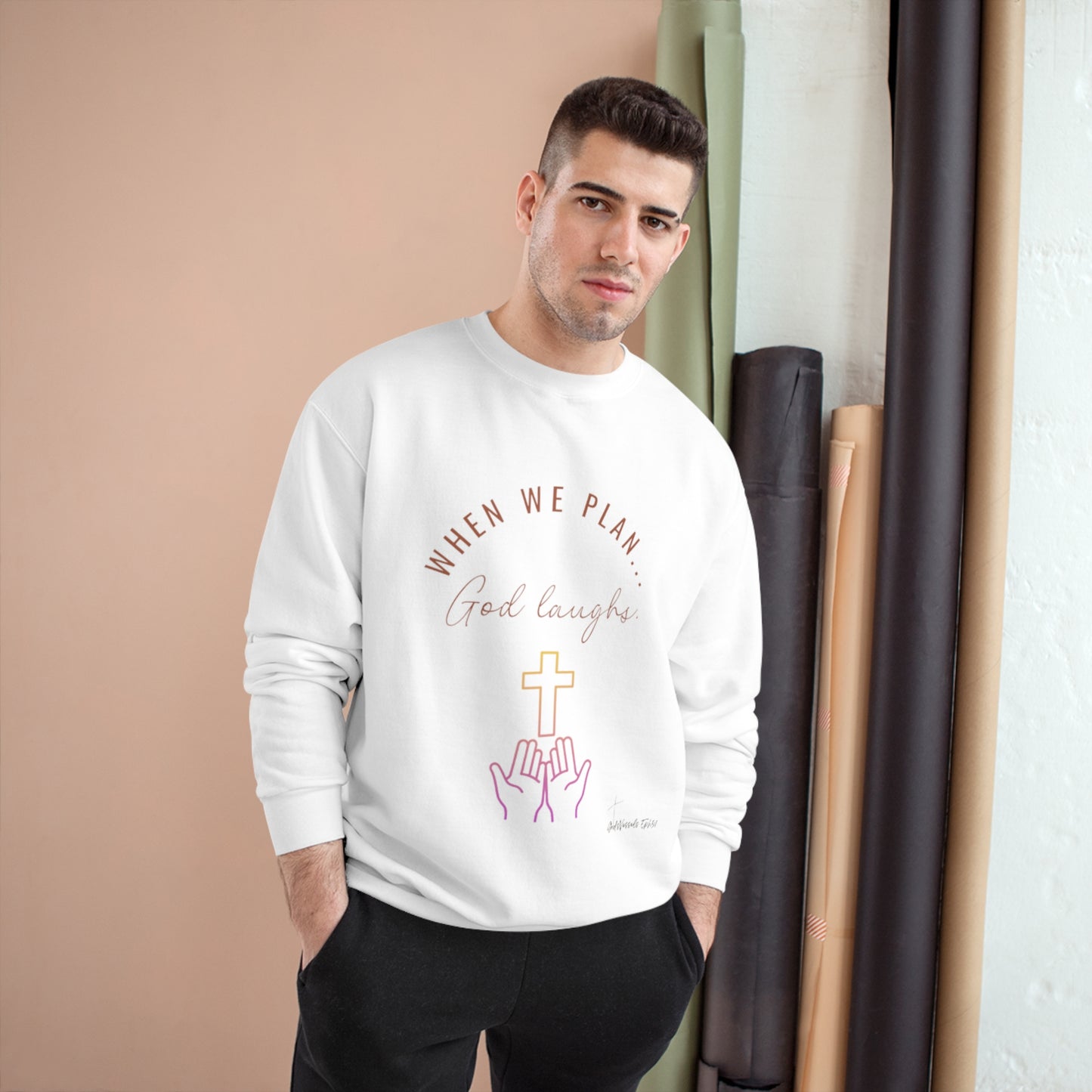 God Laughs Champion Sweatshirt.