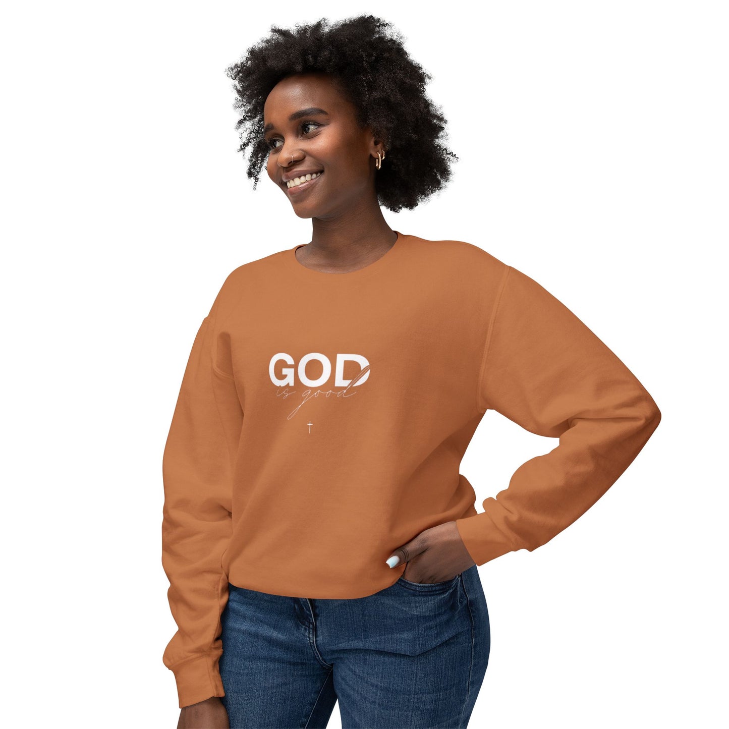 God is Sweatshirt.
