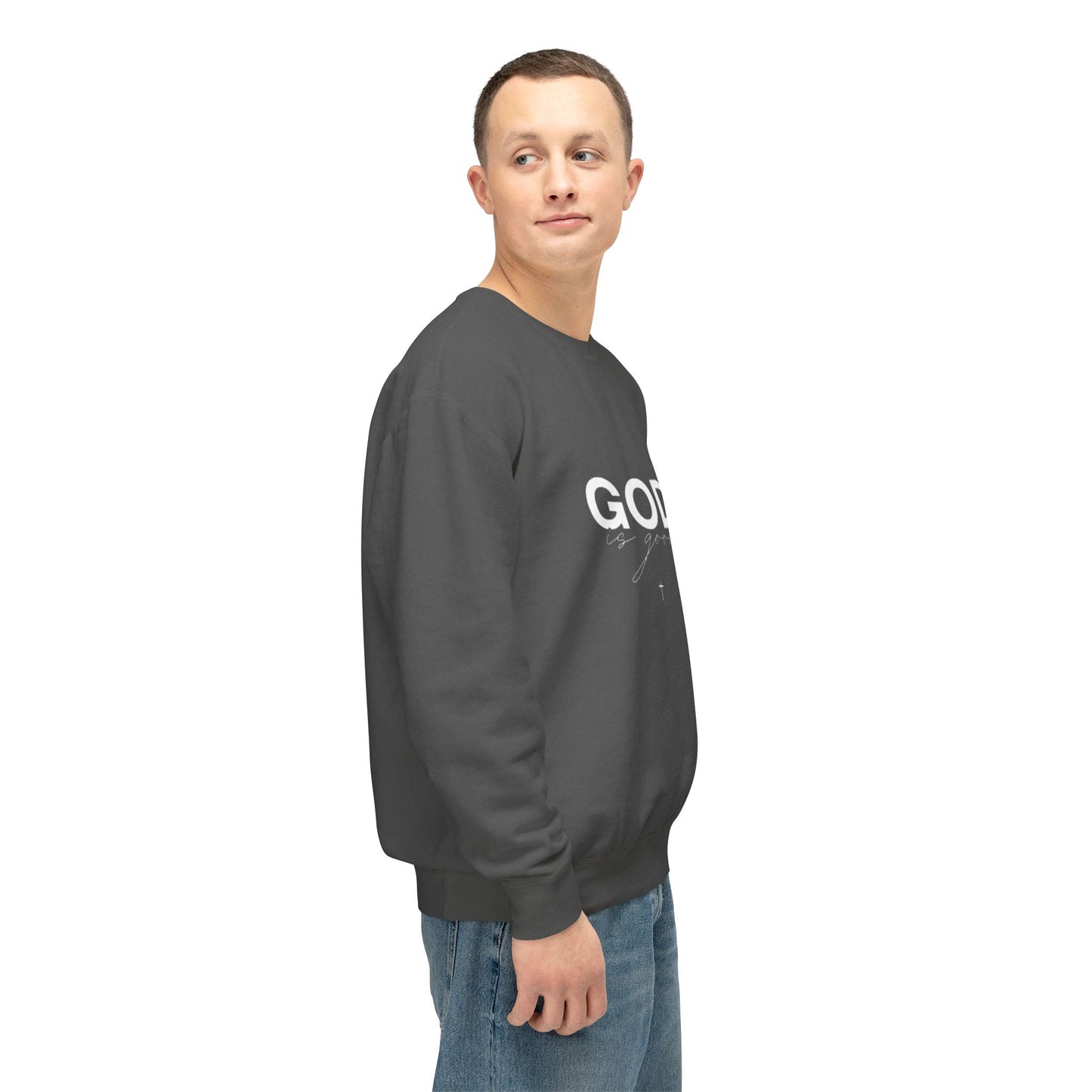 God is Sweatshirt.