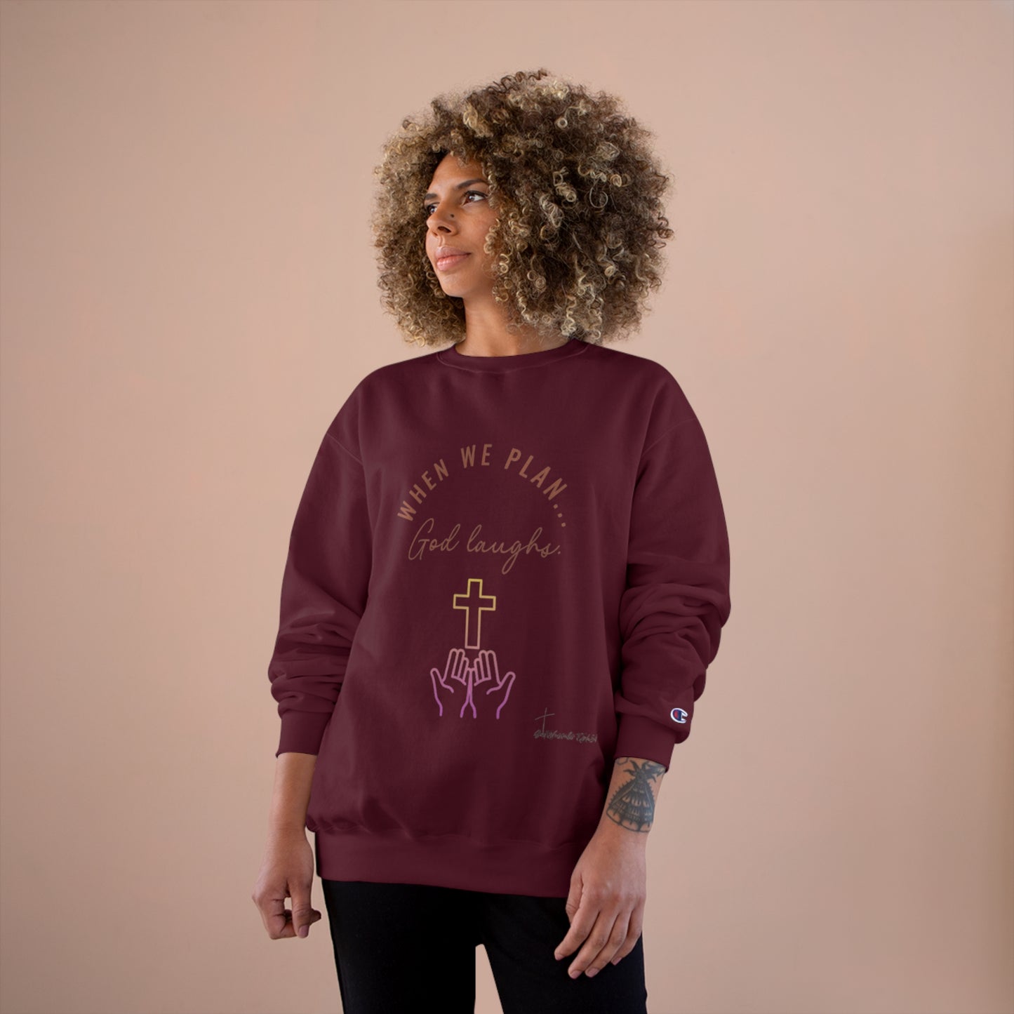 God Laughs Champion Sweatshirt.