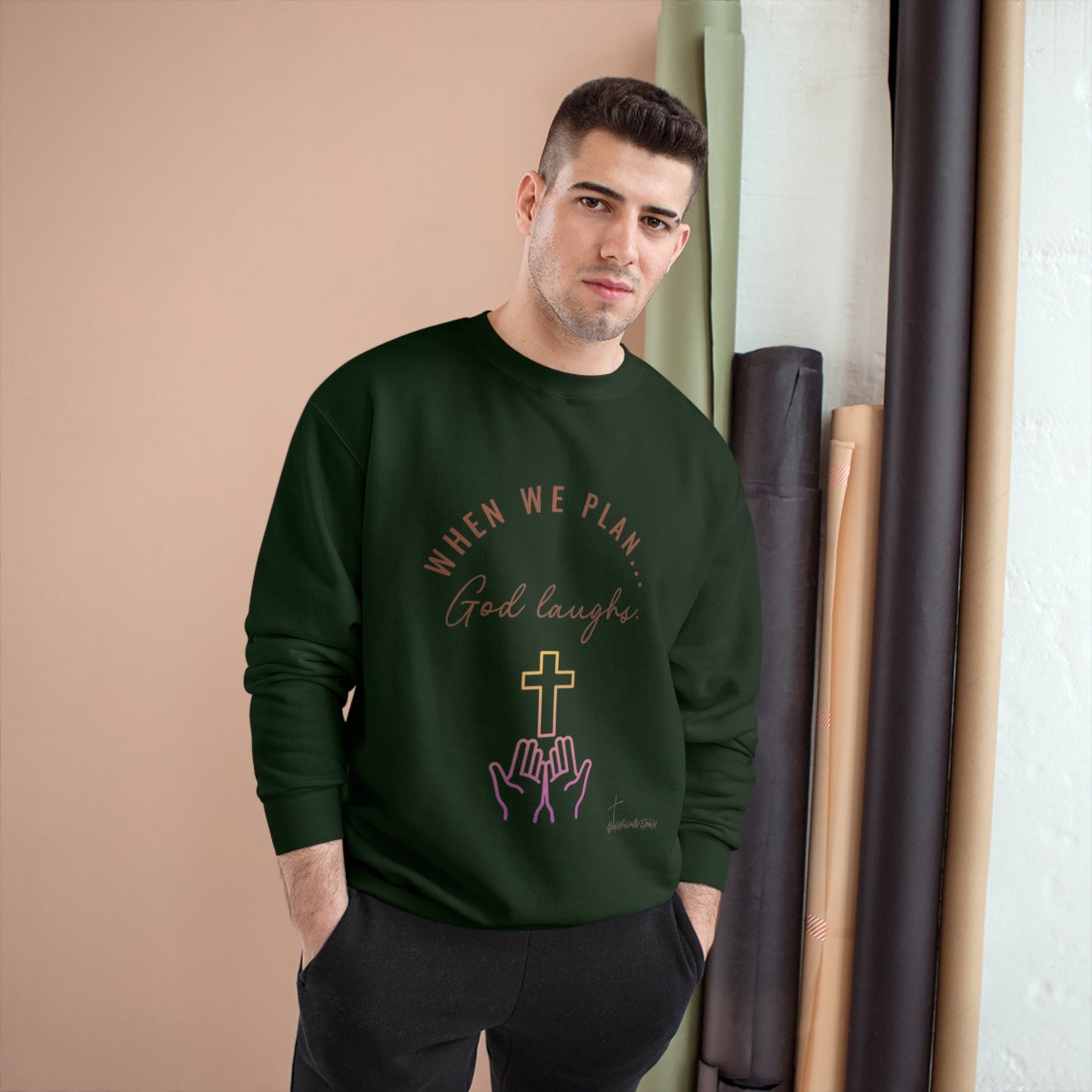 God Laughs Champion Sweatshirt.