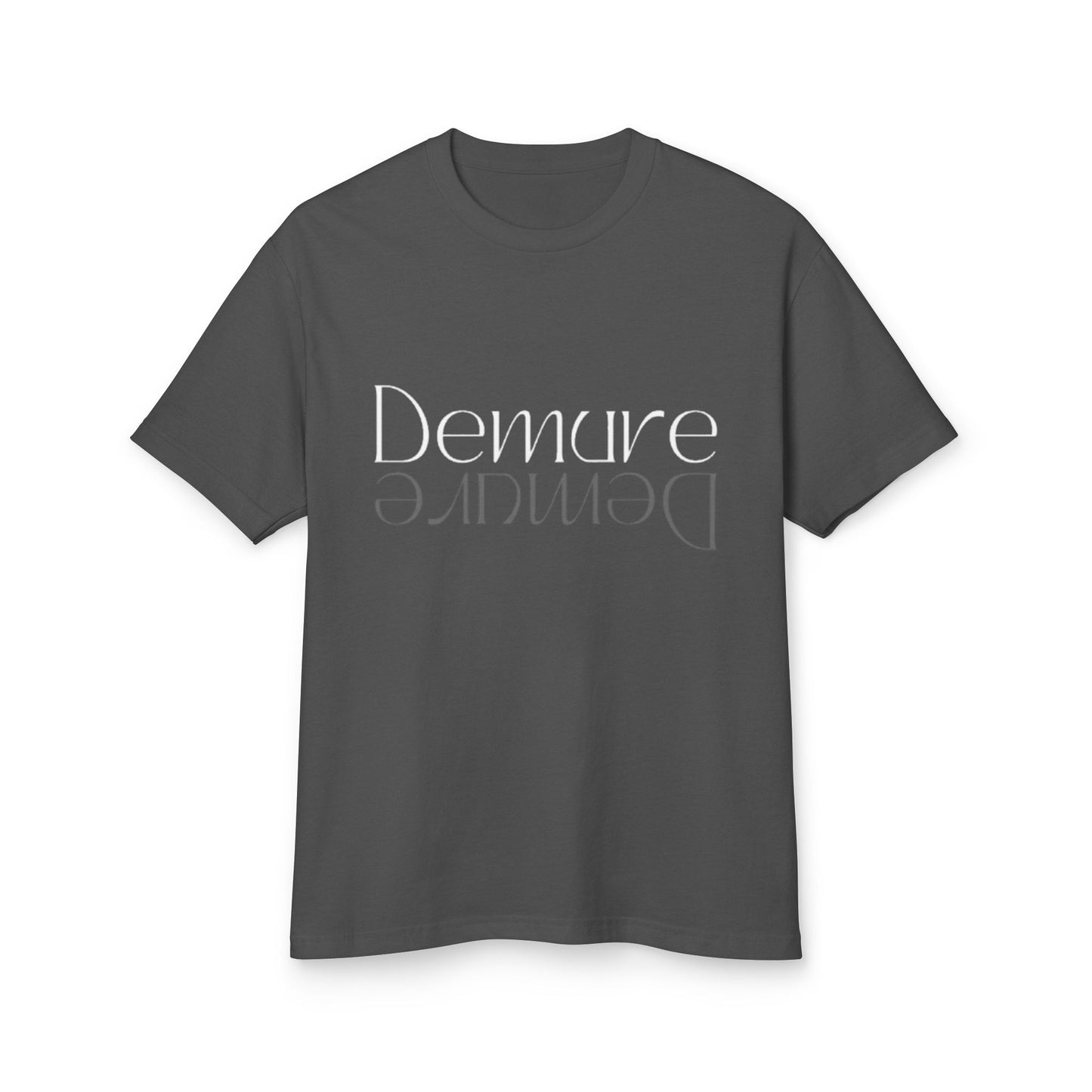 Demure Tee.