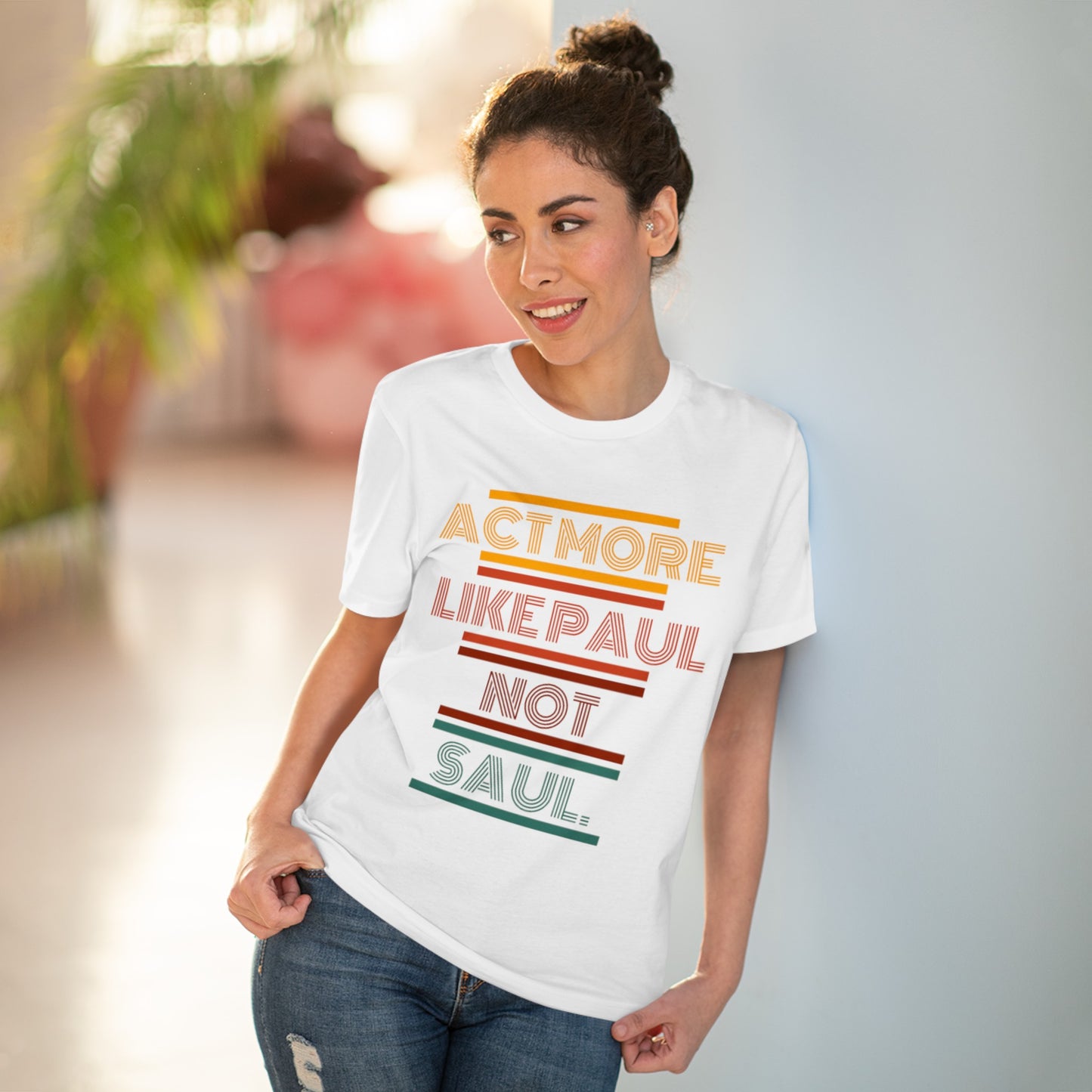 Be Paul, Not Saul Tee.