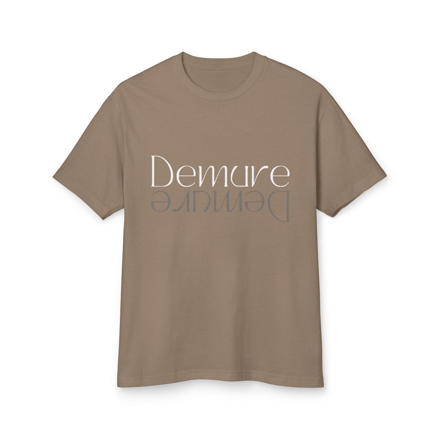 Demure Tee.