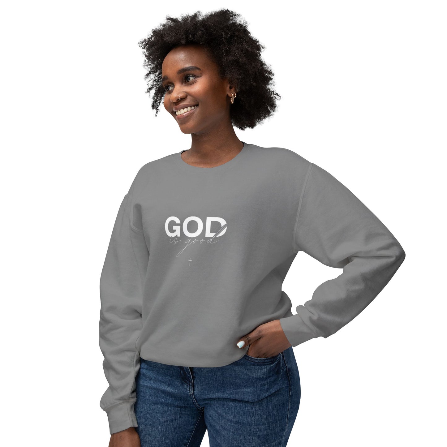 God is Sweatshirt.