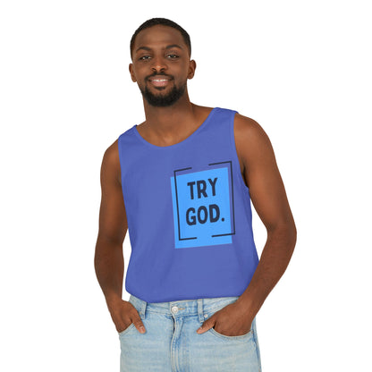 Try God Tank.