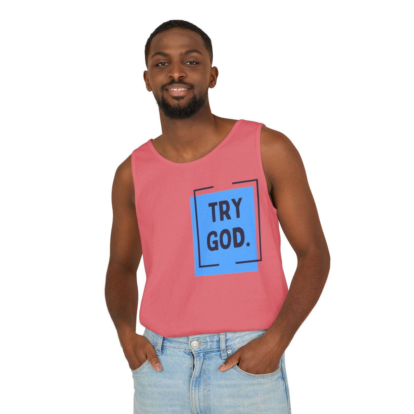 Try God Tank.