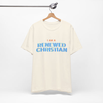 Renewed Christian Unisex Tee.