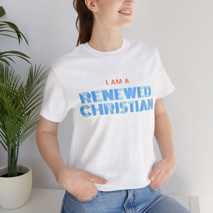 Renewed Christian Unisex Tee.