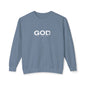God is Sweatshirt.