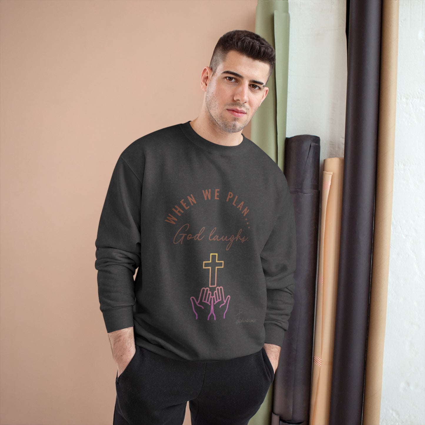 God Laughs Champion Sweatshirt.