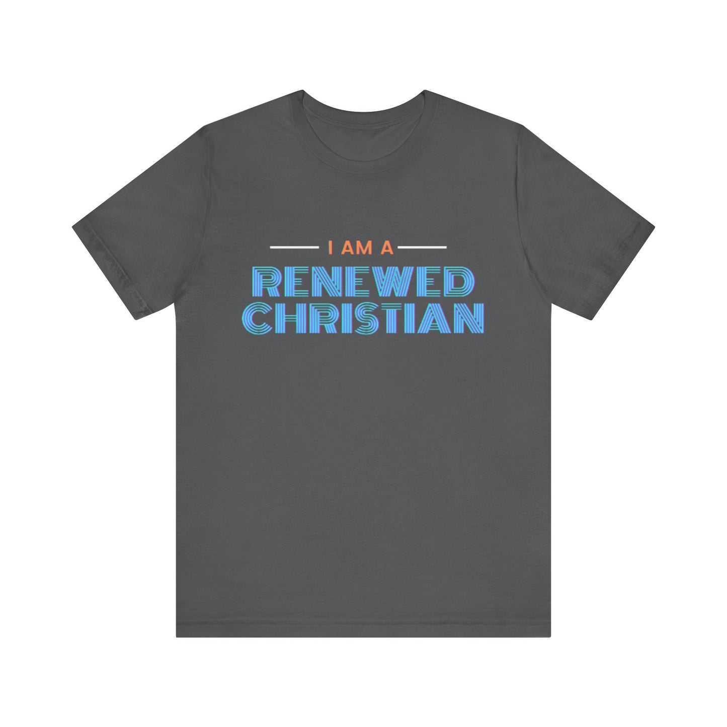 Renewed Christian Unisex Tee.