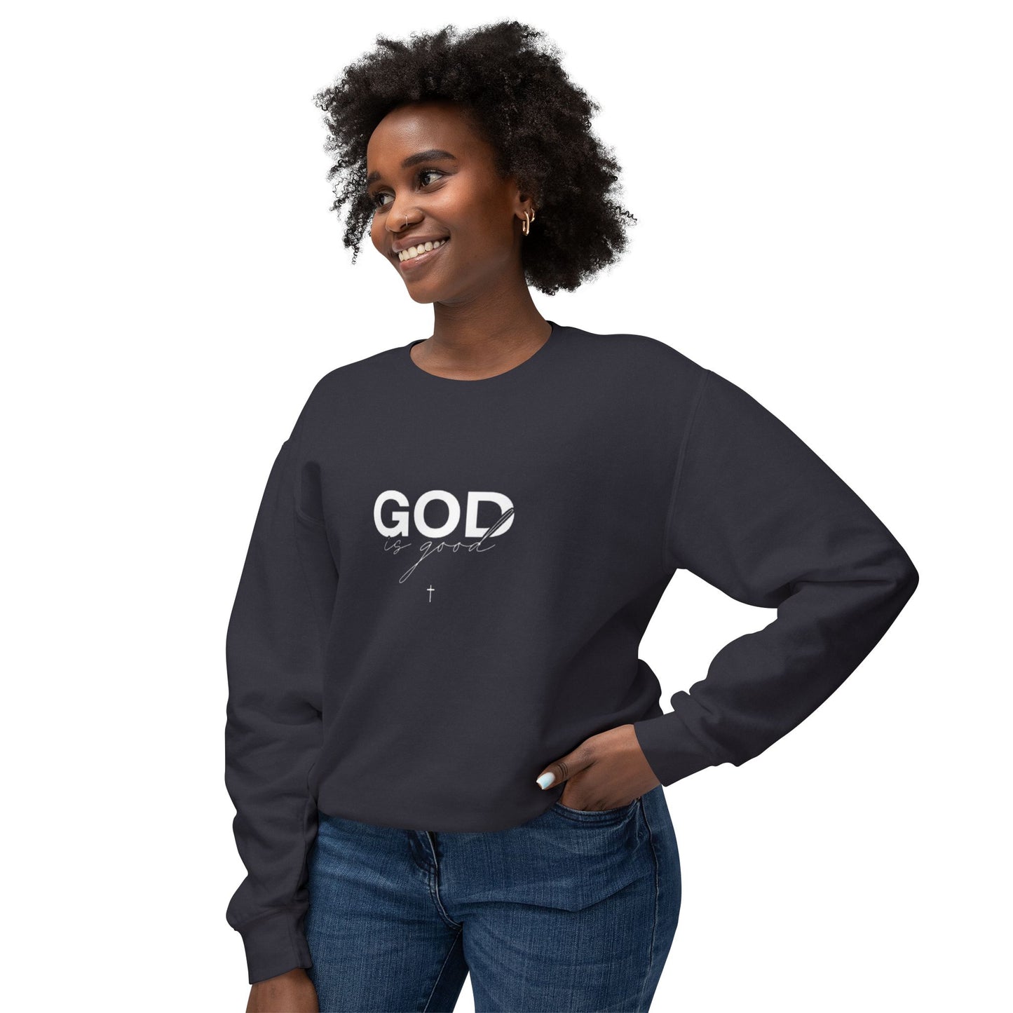 God is Sweatshirt.