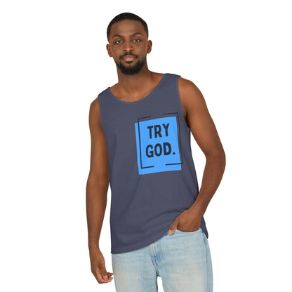 Try God Tank.