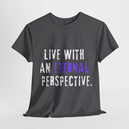 Eternal Perspective Tee