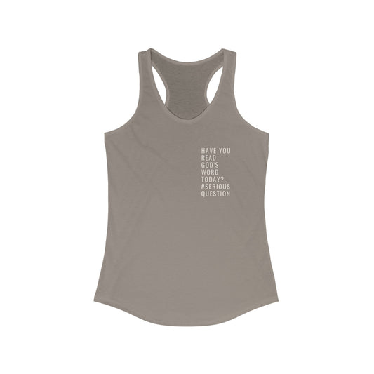 Serious Question Racerback Tank.